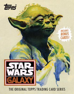 Star Wars Galaxy: The Original Topps Trading Card Series (Topps Star Wars)
