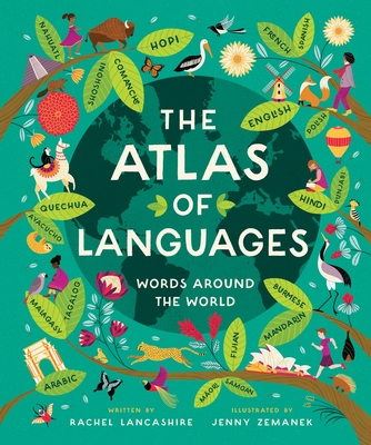 Atlas of Languages: Words Around the World