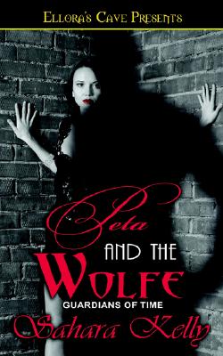 Peta and the Wolfe (Guardians of Time #3)