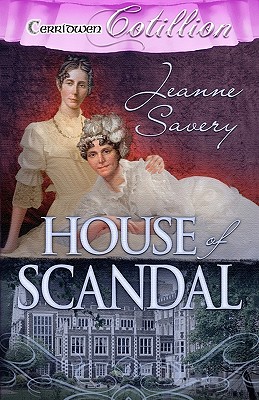 House of Scandal [Paperback] Savery, Jeanne