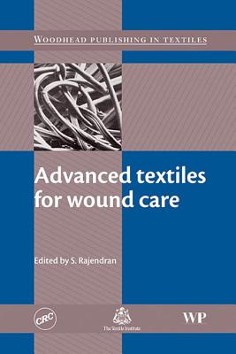 Advanced Textiles for Wound Care (Woodhead Publishing in Textiles)