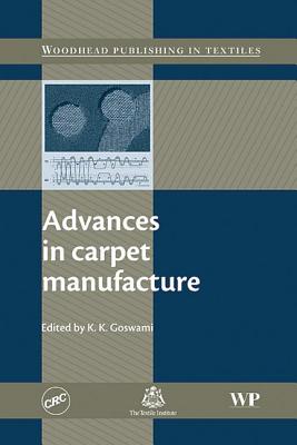 Advances in Carpet manufacture (Woodhead Publishing in Textiles)