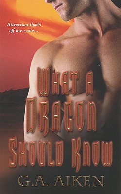 What a Dragon Should Know (Dragon Kin, Book 3)