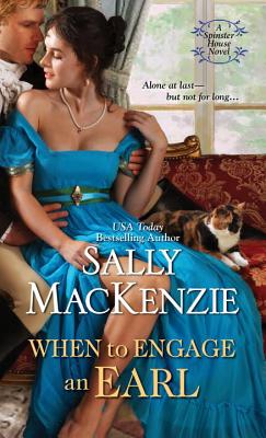 When to Engage an Earl (Spinster House)