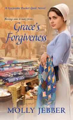 Grace's Forgiveness (A Keepsake Pocket Quilt Novel)