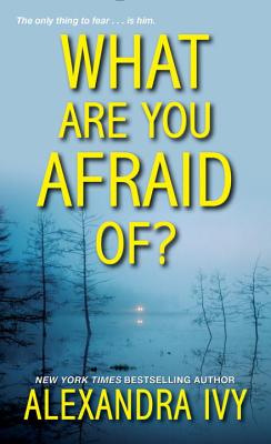Image for What Are You Afraid Of