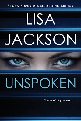 Unspoken: A Riveting Novel of Suspense