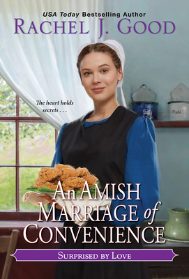 An Amish Marriage of Convenience (Surprised by Love)