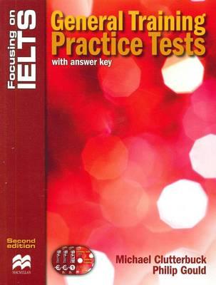 Image for Focusing on IELTS: General Training Practice Tests Book with Audio CDs
