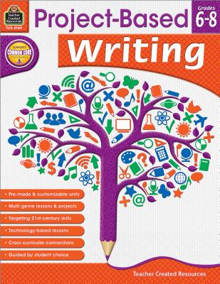 Project Based Writing Grade 6-8