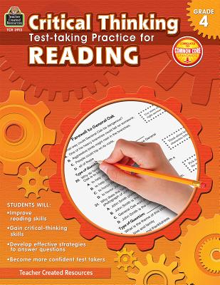 Image for TCR - Critical Thinking: Test-taking, Grade 4 TCR - Critical Thinking: Test-taking, Grade 4