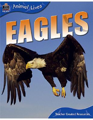 Image for Eagles (Animal Lives) Eagles (Animal Lives)
