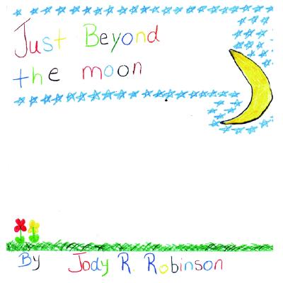 Just Beyond the Moon Image for Just Beyond the Moon