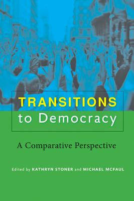 Transitions to Democracy: A Comparative Perspective
