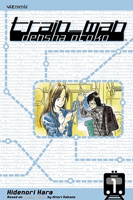 Train Man: Volume 1: Densha Otoko