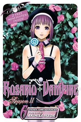 Rosario+Vampire: Season II, Vol. 6 (6)
