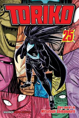 Toriko, Vol. 25: Gourmet Corp. Invasion Image for Toriko, Vol. 25: Gourmet Corp. Invasion