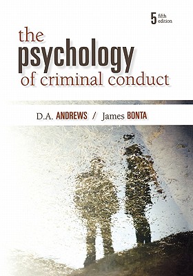The Psychology of Criminal Conduct, Fifth Edition