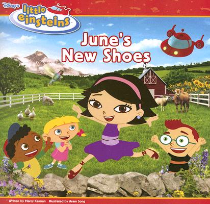 Disney's Little Einsteins; Disney's Little Einsteins June's New Shoes