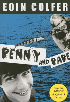 Image for Benny and Babe ; Benny and Babe Benny and Babe ; Benny and Babe