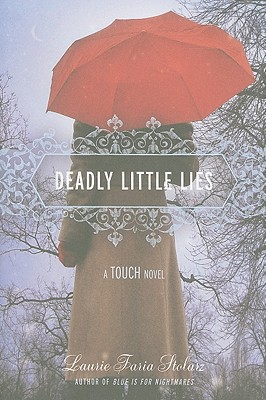 Deadly Little Lies (Touch, Book 2)