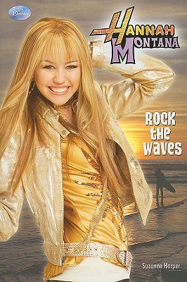 Rock the Waves (Hannah Montana)