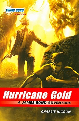 Image for Hurricane Gold (James Bond Adventure, A)