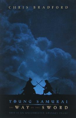 The Way of the Sword (Young Samurai)