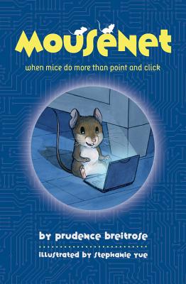 Image for Mousenet (A Mousenet Book) Mousenet (A Mousenet Book)