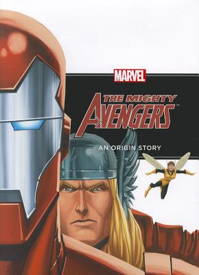 The Mighty Avengers: An Origin Story