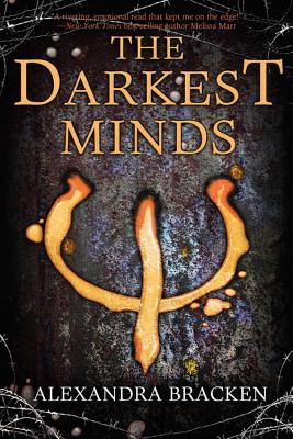 The Darkest Minds (A Darkest Minds Novel, 1)