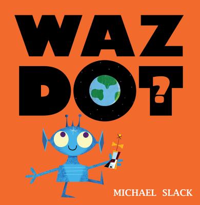 Wazdot [Hardcover] Michael Slack