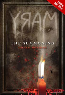 Mary: The Summoning (Bloody Mary, 1)