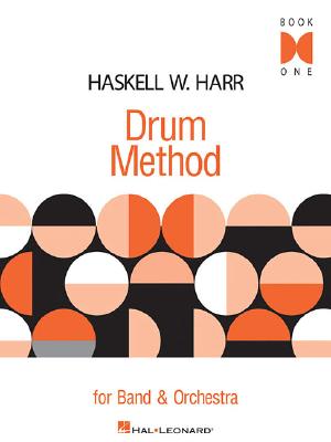 Drum Method: For Band and Orchestra