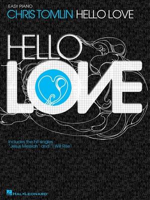 Image for Chris Tomlin - Hello Love Chris Tomlin - Hello Love