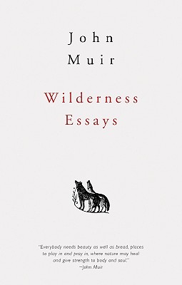 Wilderness Essays