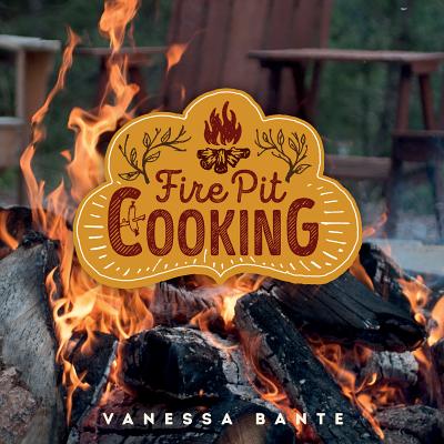 Image for Fire Pit Cooking Fire Pit Cooking