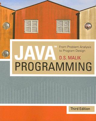 Java Programming: From Problem Analysis To Program Design