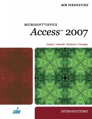 New Perspectives on Microsoft Office Access 2007, Introductory (Available Titles Skills Assessment Manager (SAM) - Office 2007)