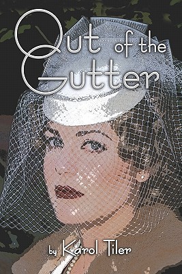 Out of the Gutter
