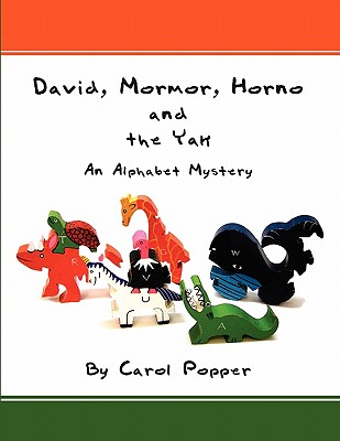 David, Mormor, Horno and the Yak: An Alphabet Mystery