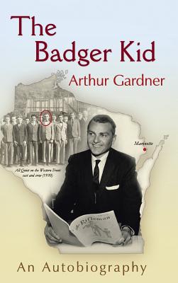 The Badger Kid: An Autobiography