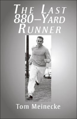 The Last 880-Yard Runner
