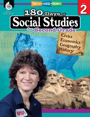 180 Days(tm) Social Studies for Second Grade: Practice, Assess, Diagnose