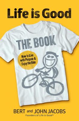 Image for Life is Good: The Book