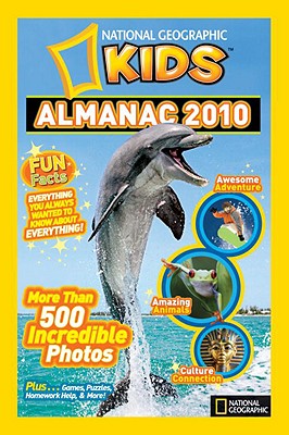 Image for National Geographic Kids Almanac 2010 National Geographic Kids Almanac 2010