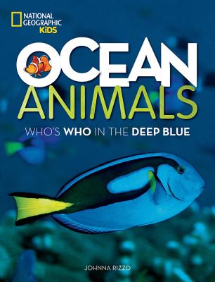 Image for Ocean Animals: Who's Who in the Deep Blue Ocean Animals: Who's Who in the Deep Blue