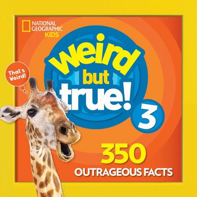 Image for Weird But True 3: Expanded Edition (Weird But True, 4) Weird But True 3: Expanded Edition (Weird But True, 4)