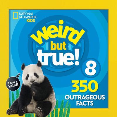 Image for Weird But True 8: Expanded Edition (Weird But True, 9) Weird But True 8: Expanded Edition (Weird But True, 9)