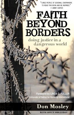 Faith Beyond Borders: Doing Justice in a Dangerous World